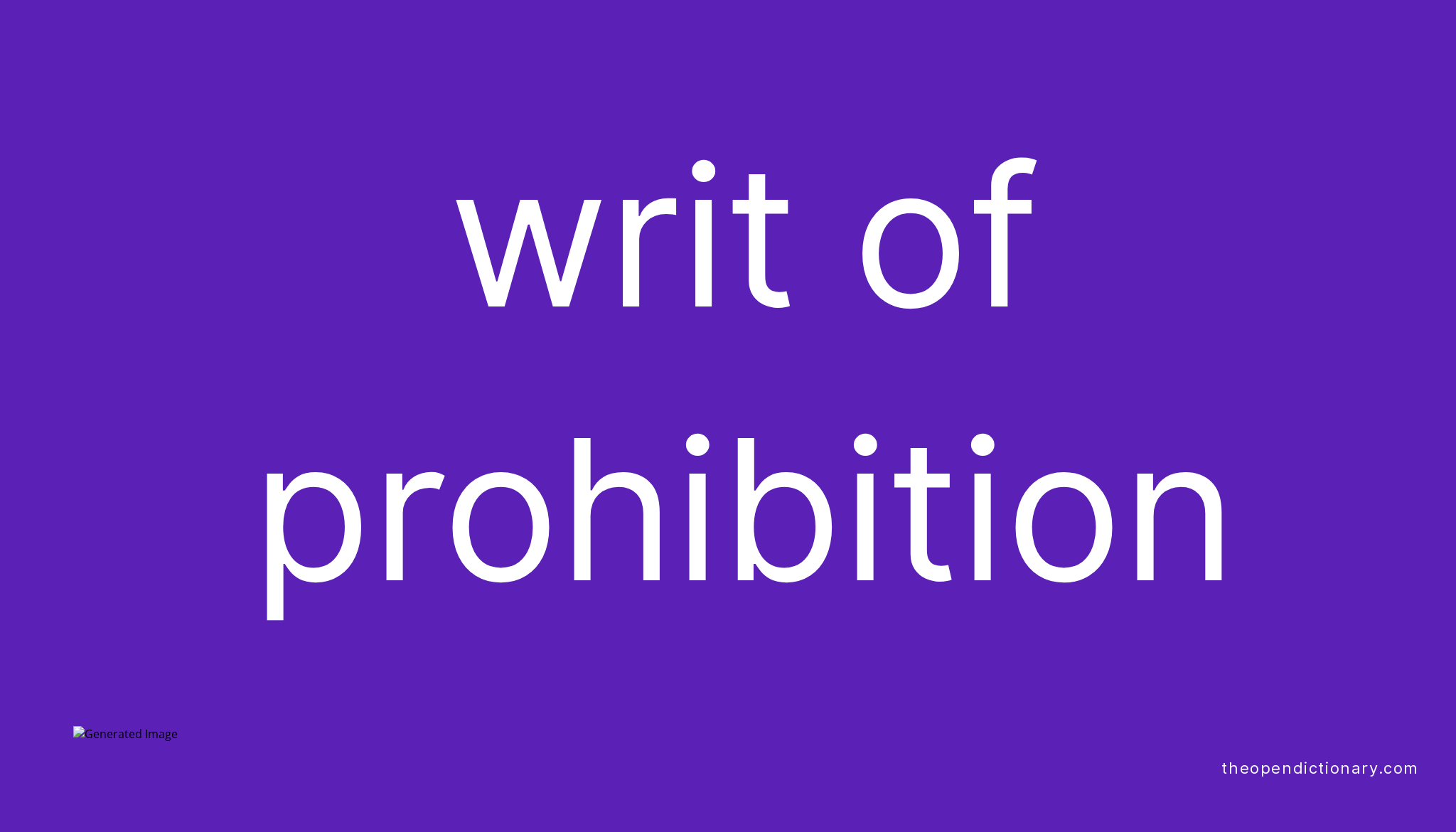 writ-of-prohibition-meaning-of-writ-of-prohibition-definition-of